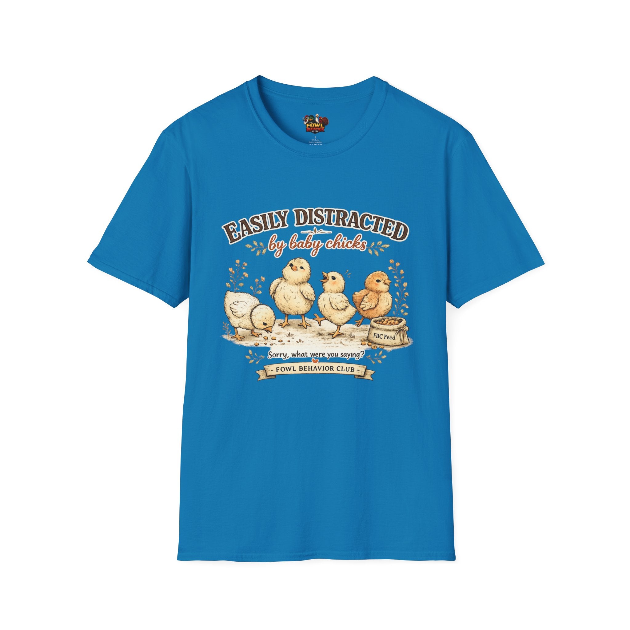 Easily Distracted by Baby Chicks T-Shirt