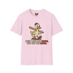 Mess with the Honk T-Shirt