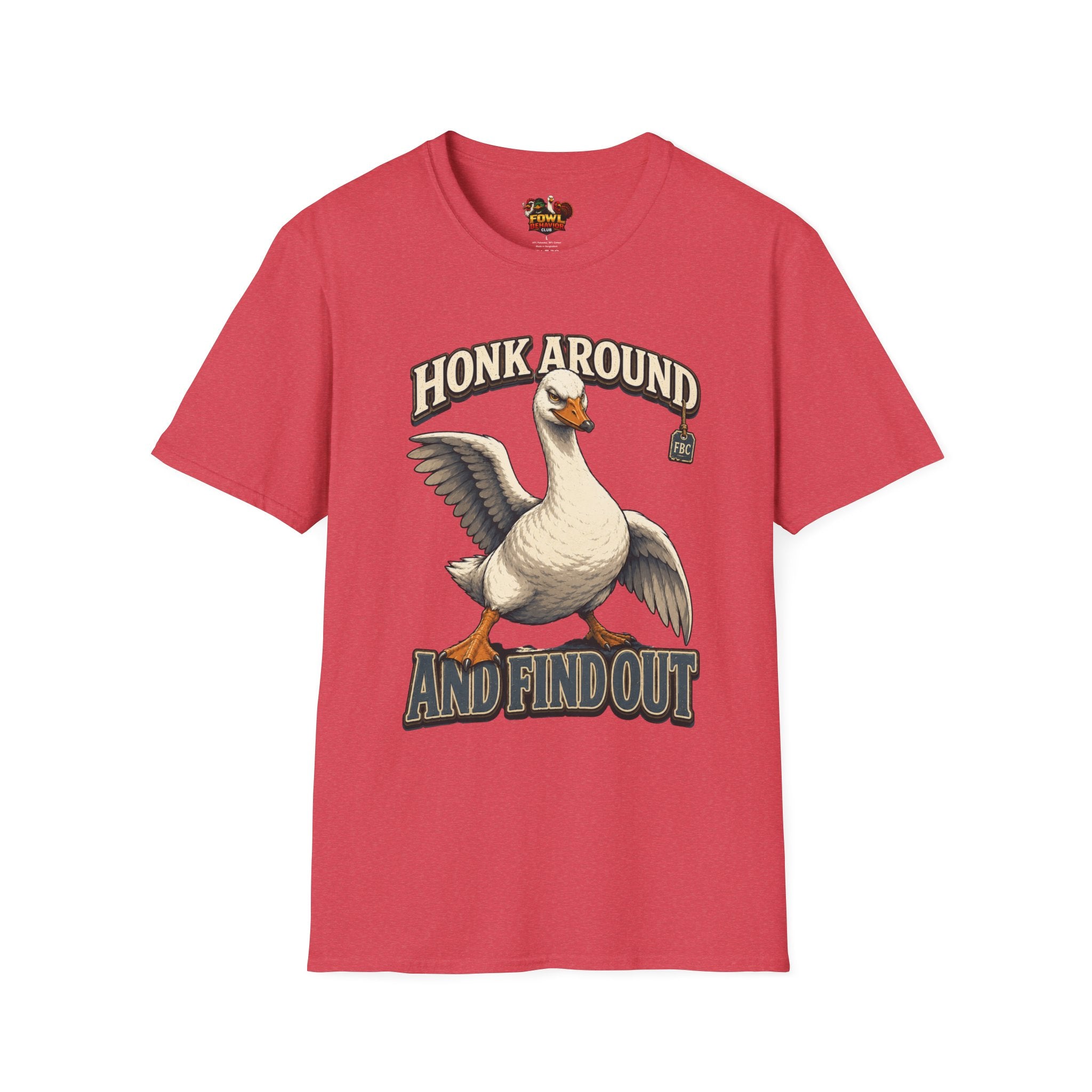 Honk Around and Find Out T-Shirt