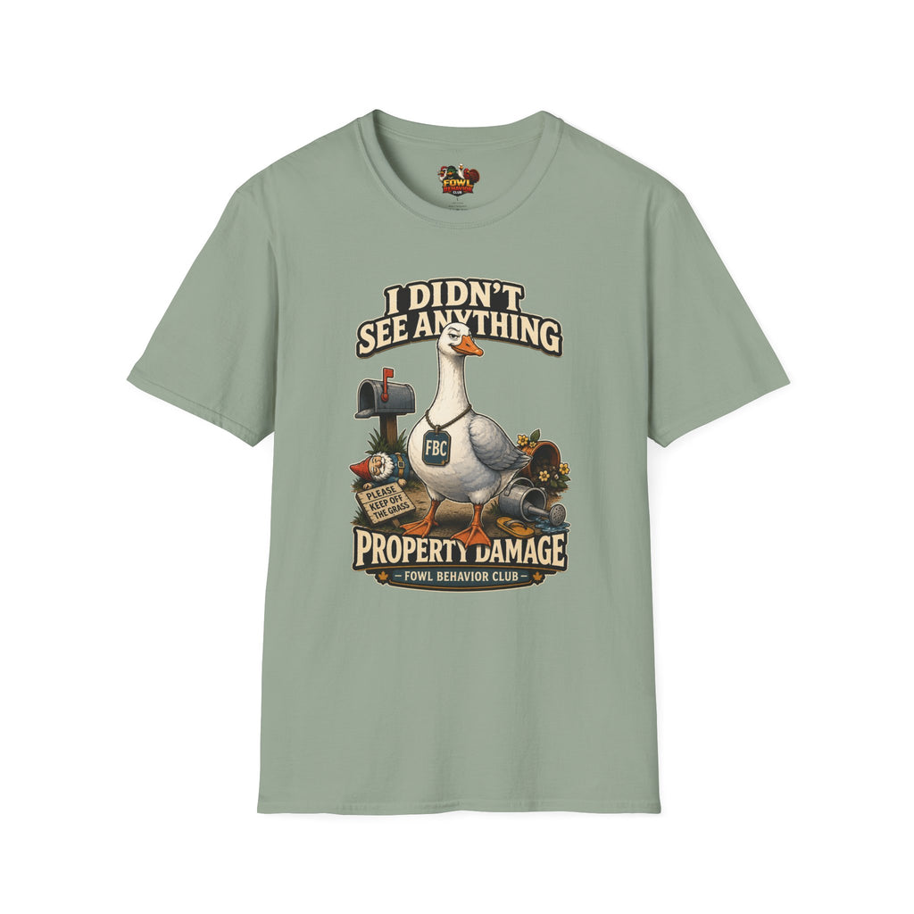 I didn't see anything T-Shirt