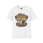 Hard Cluck Life T-Shirt