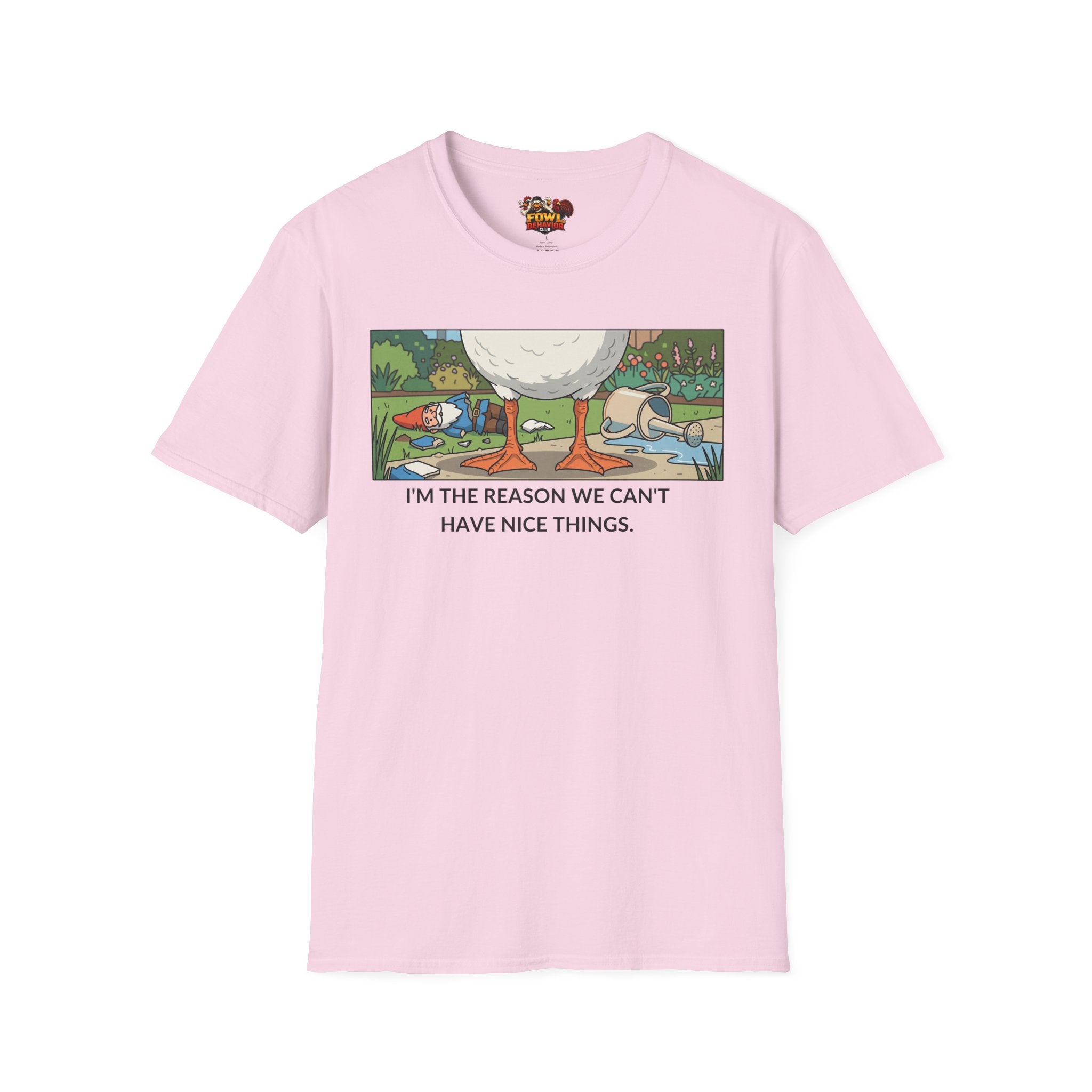 Why we can't have nice things T-Shirt