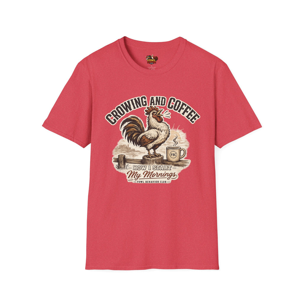 Crowing and Coffee T-Shirt