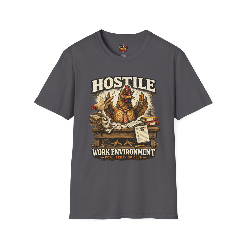 Hostile Work Environment T-Shirt