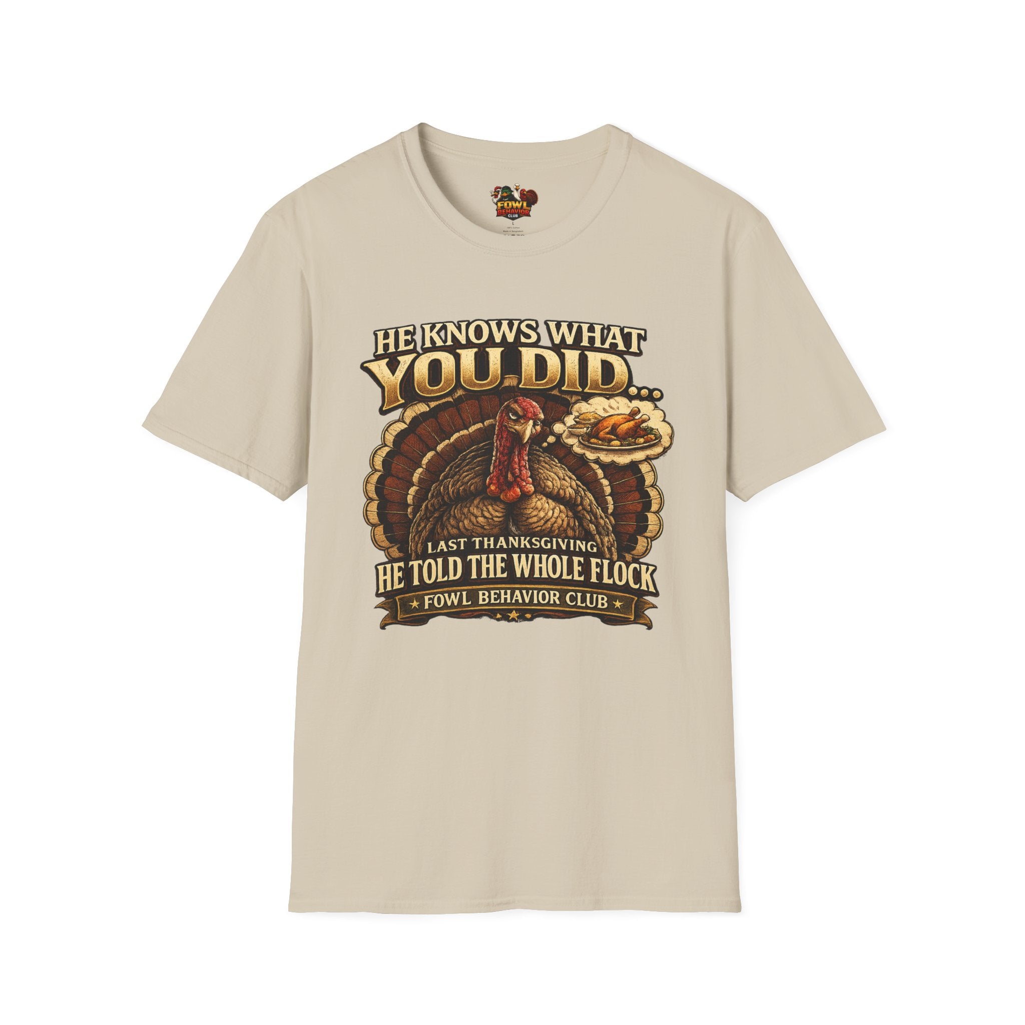 He knows what you did... T-Shirt