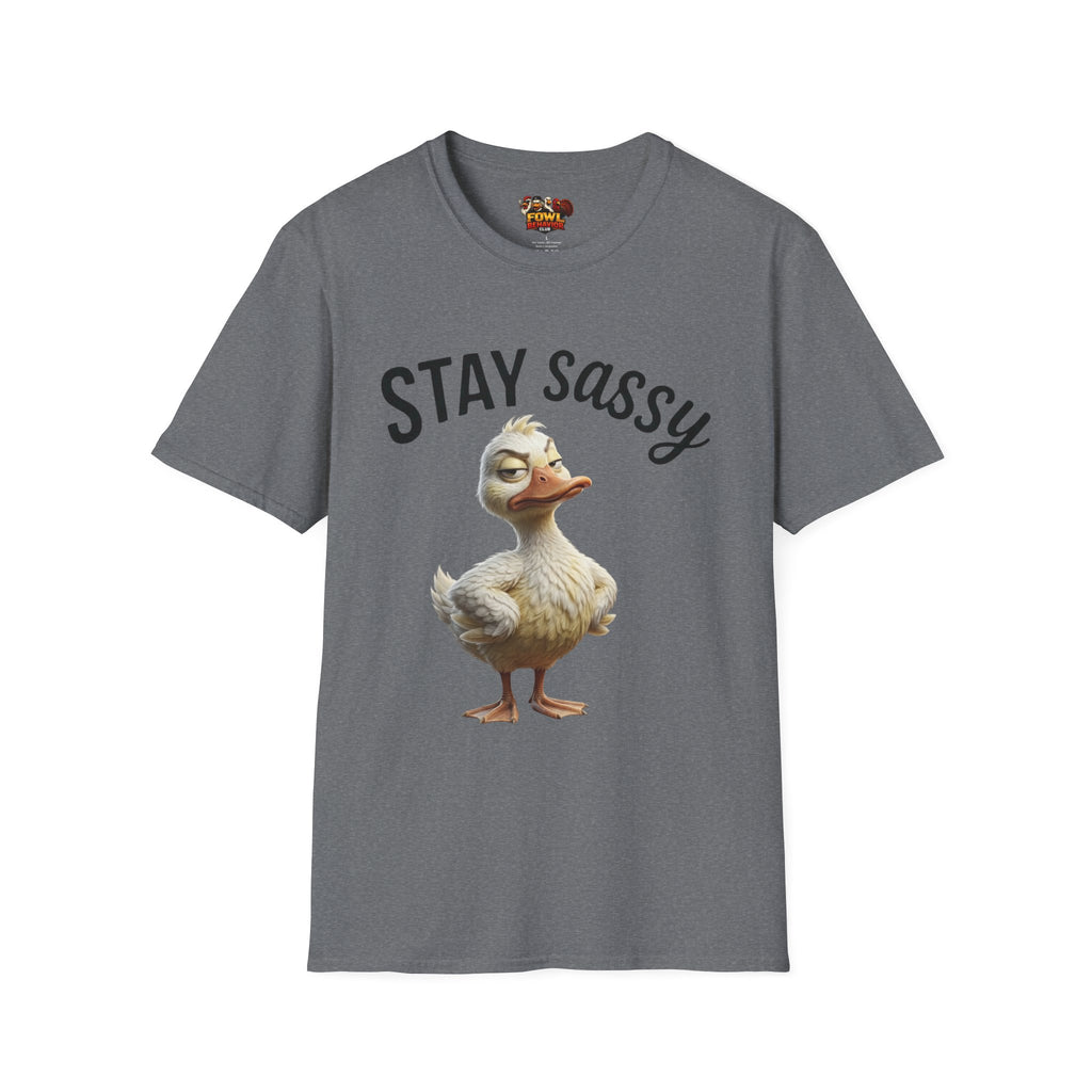Stay Sassy T-Shirt