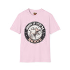Honk if You're Brave T-Shirt