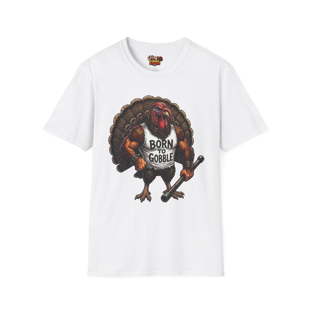 Born to Gobble T-Shirt
