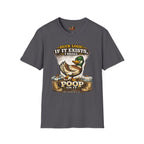 Duck Logic: I Shall poop on it T-Shirt