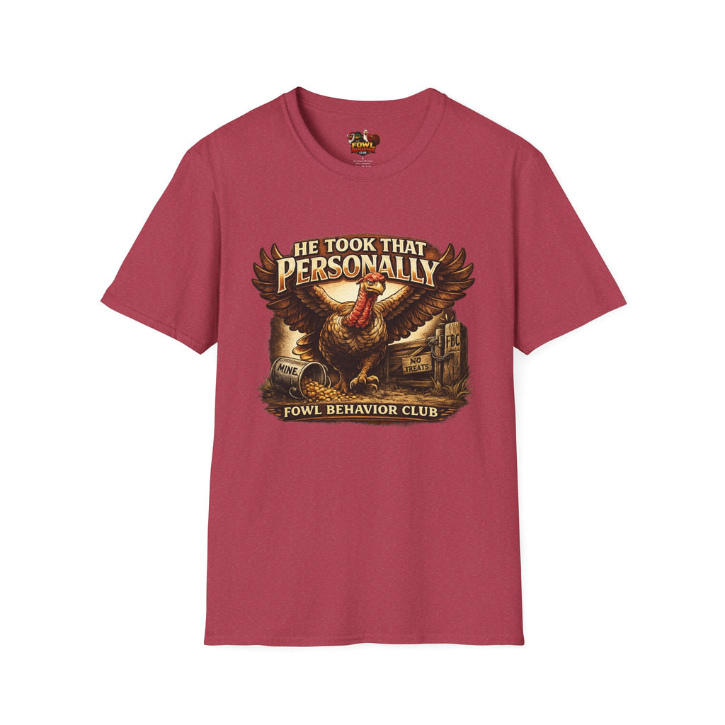 He took that Personally T-Shirt
