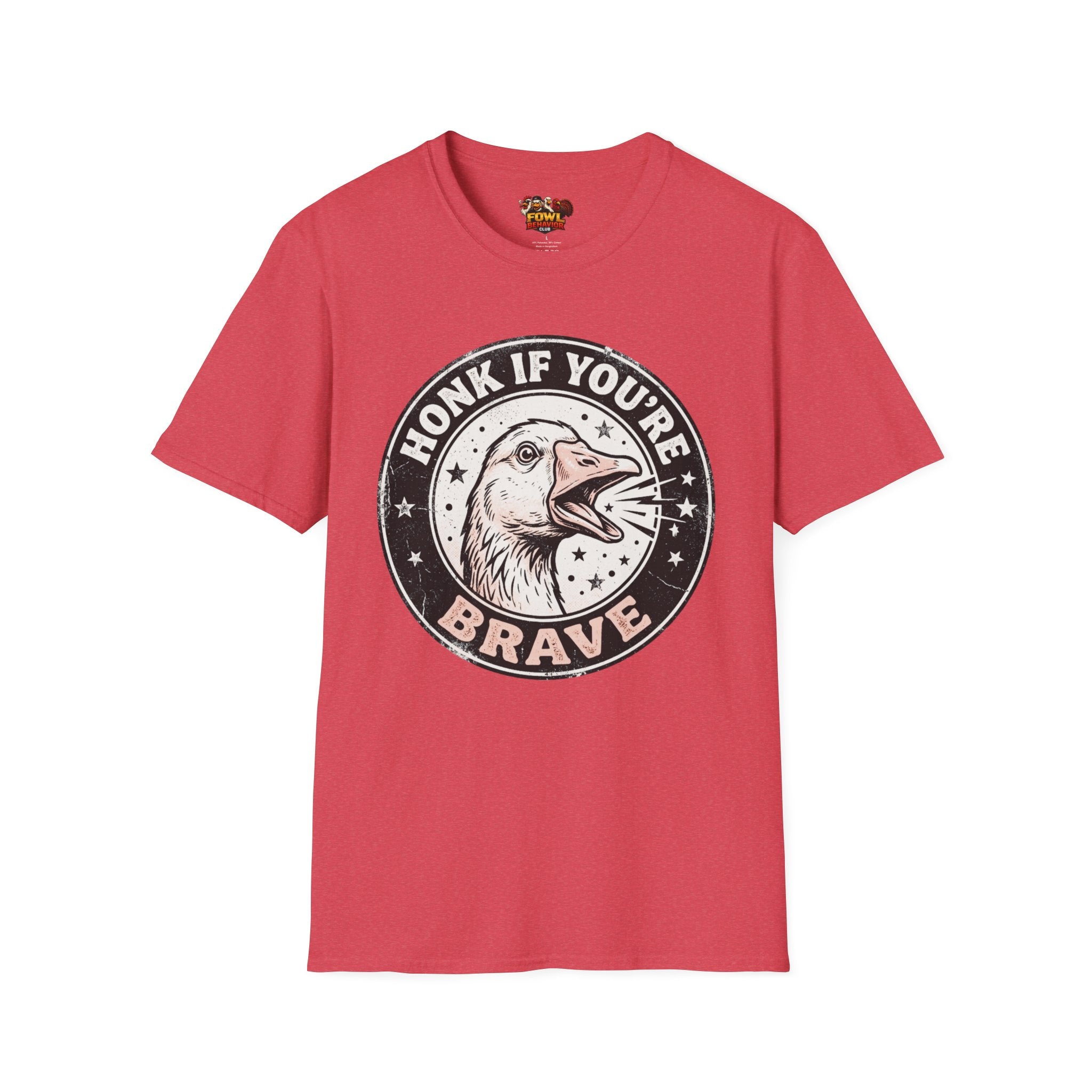 Honk if You're Brave T-Shirt
