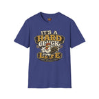 Hard Cluck Life T-Shirt