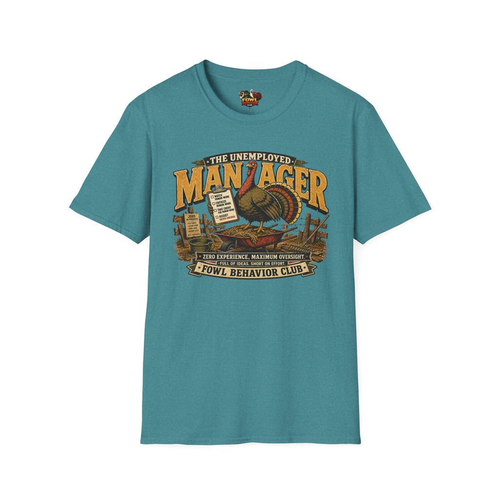 Unemployed Manager T-Shirt