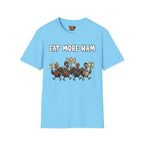 Eat More Ham T-Shirt