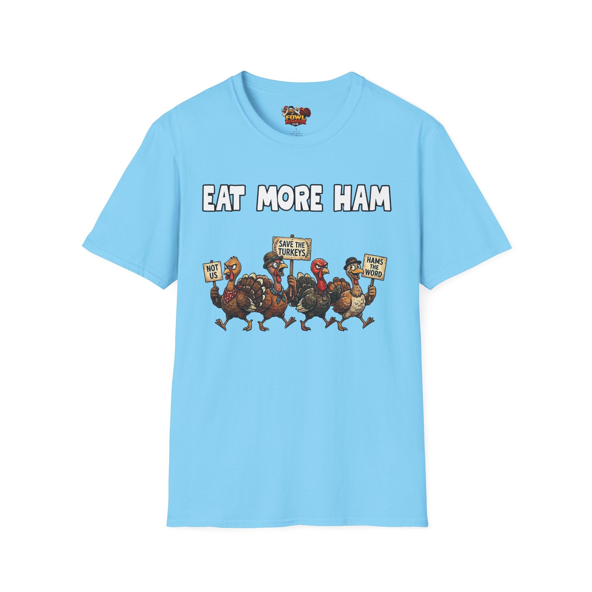 Eat More Ham T-Shirt