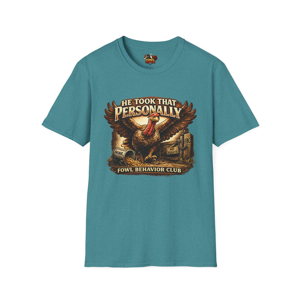 He took that Personally T-Shirt