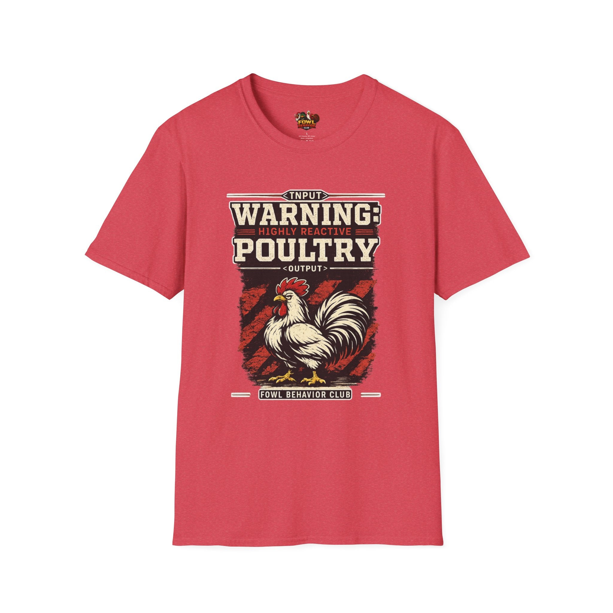 Warning: Highly Reactive Poultry T-Shirt