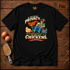 If you want Privacy... T-Shirt