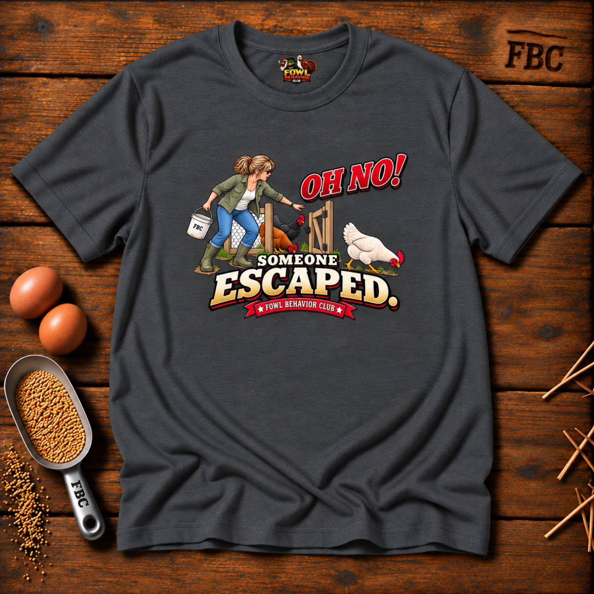 Oh No! One Escaped T-Shirt