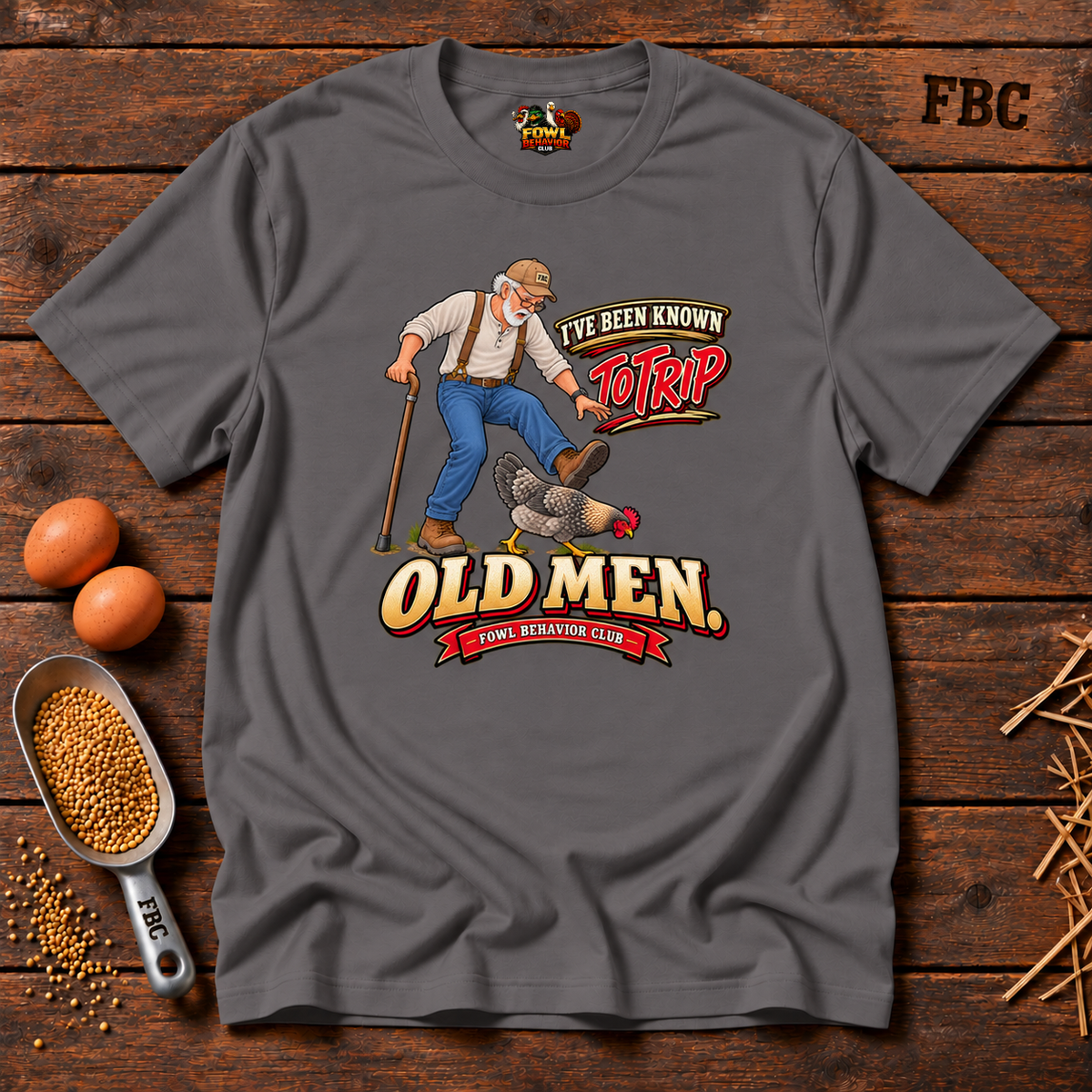 I've been know to Trip old men T-Shirt
