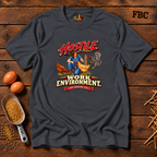 Hostile Work Environment T-Shirt