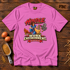 Hostile Work Environment T-Shirt