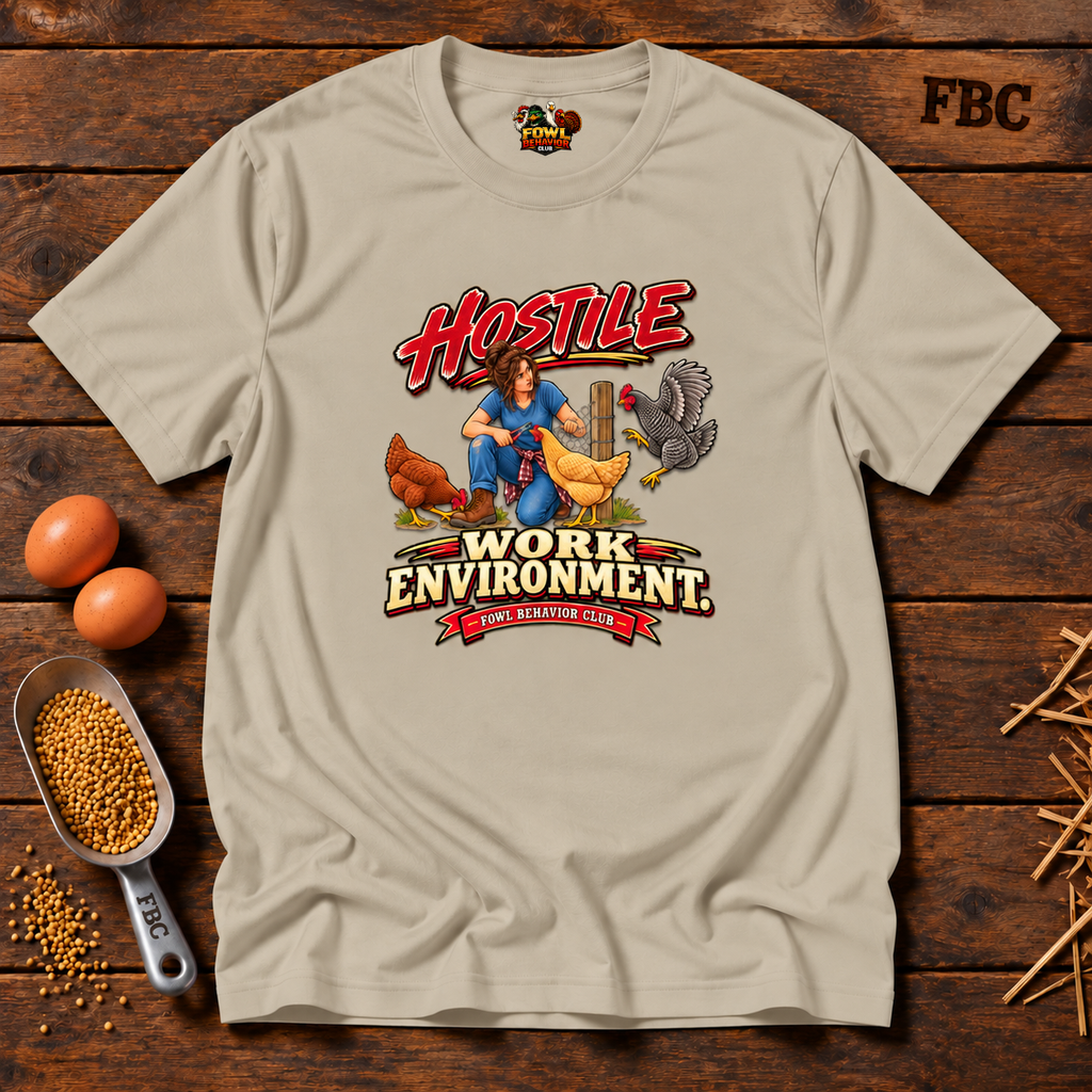 Hostile Work Environment T-Shirt