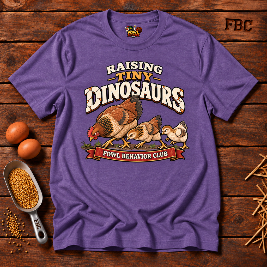 Raising Tiny Dinosaurs T-Shirt