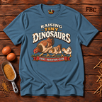 Raising Tiny Dinosaurs T-Shirt