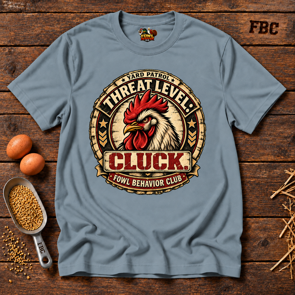 Threat Level: Cluck T-Shirt