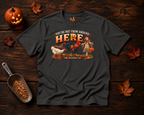 You're not from around Here T-Shirt