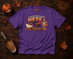 You're not from around Here T-Shirt