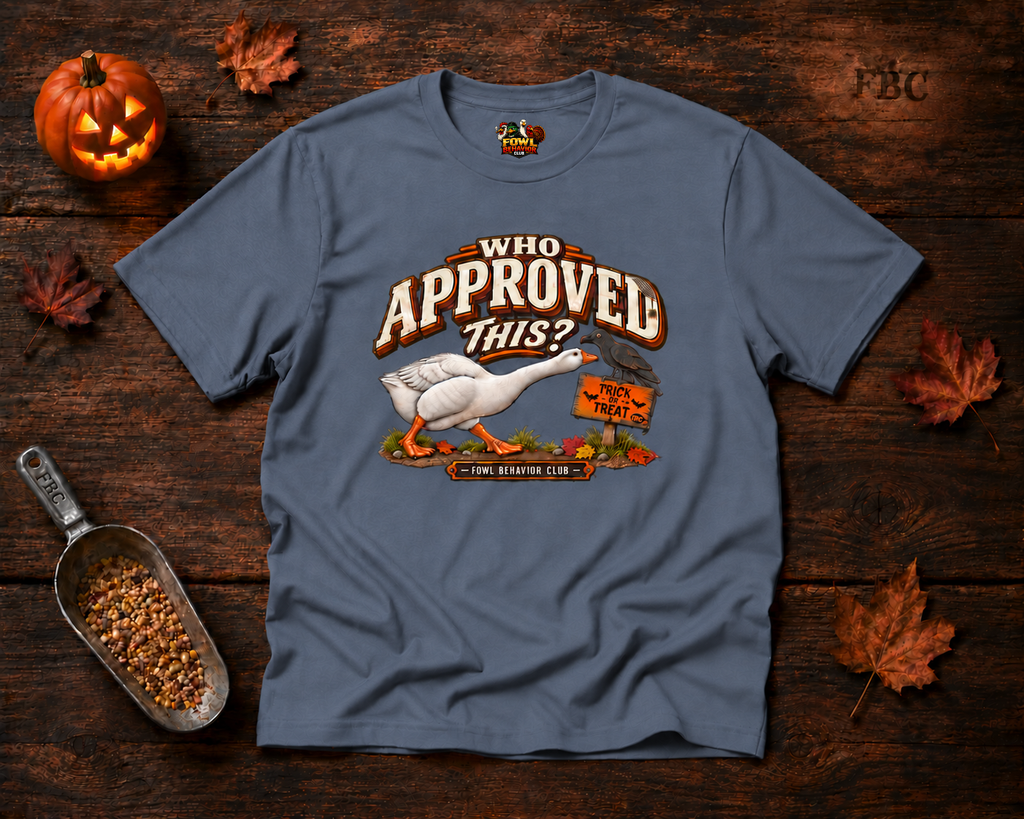 Who approved this? T-Shirt