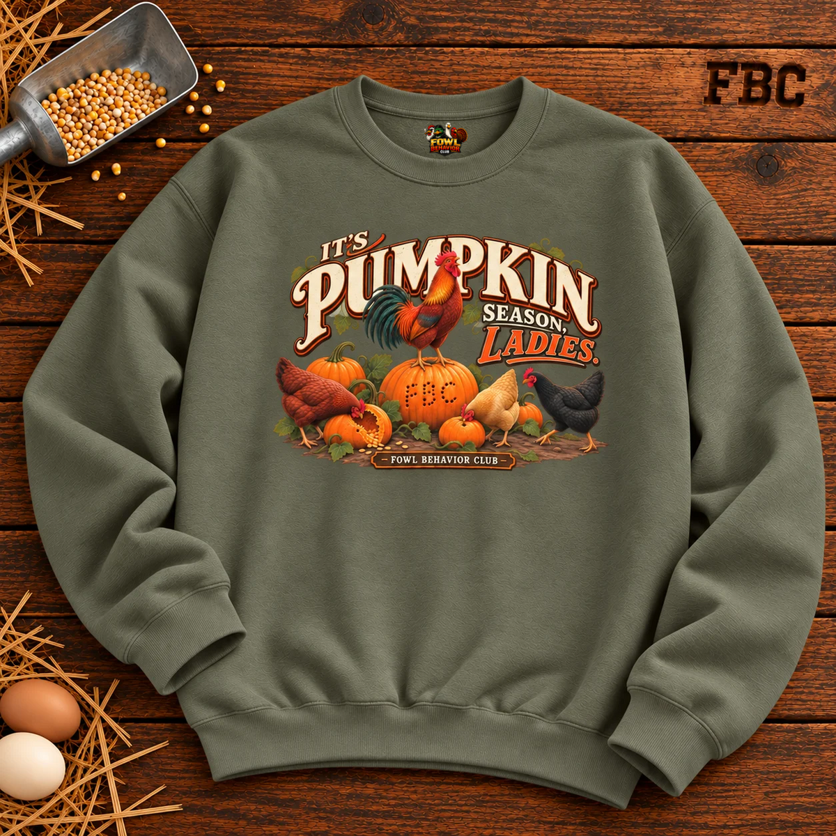 It's Pumpkin Season Ladies Sweatshirt
